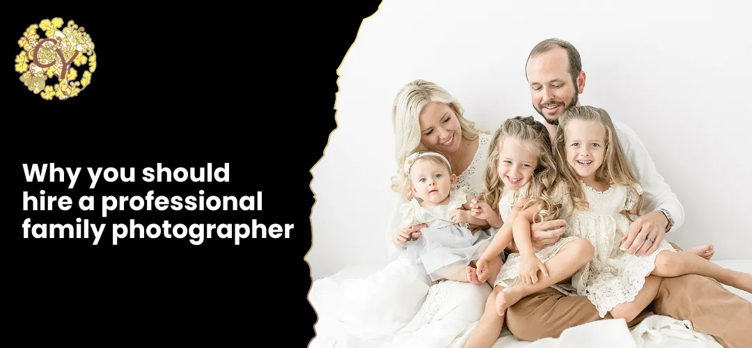 Read more about the article Why You Should Hire a Professional Family Photographer