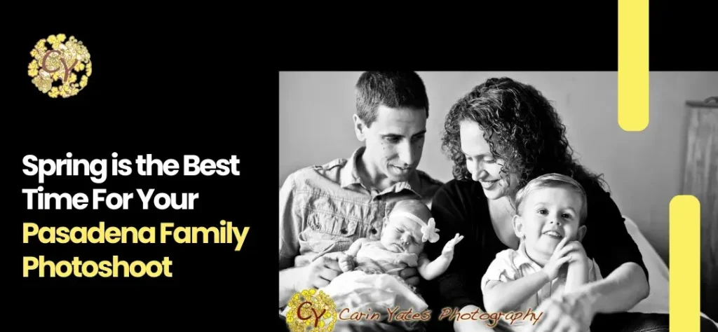 family photographers in Pasadena CA