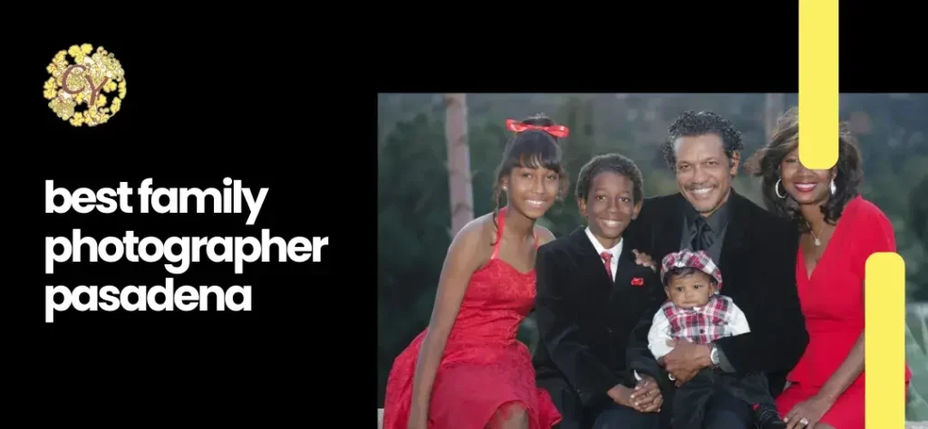 Best Family Photographer Pasadena