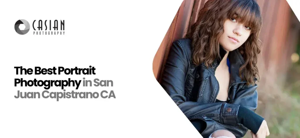 Portrait Photography in San Juan Capistrano CA