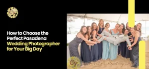 Pasadena Wedding Photographer
