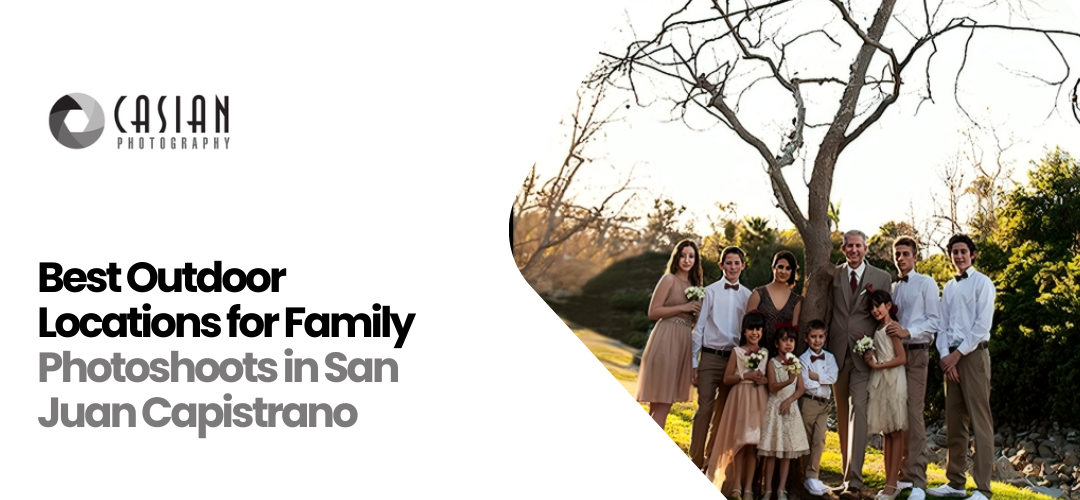 Read more about the article Outdoor Family Photoshoot Locations San Juan Capistrano