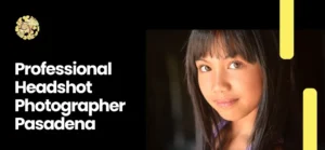 Professional Headshot Photographer Pasadena
