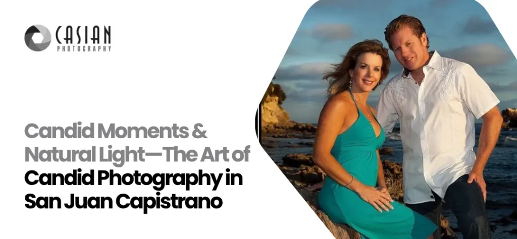 Candid Photographer San Juan Capistrano