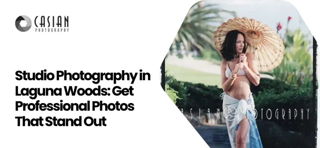 Studio Photography in Laguna Woods