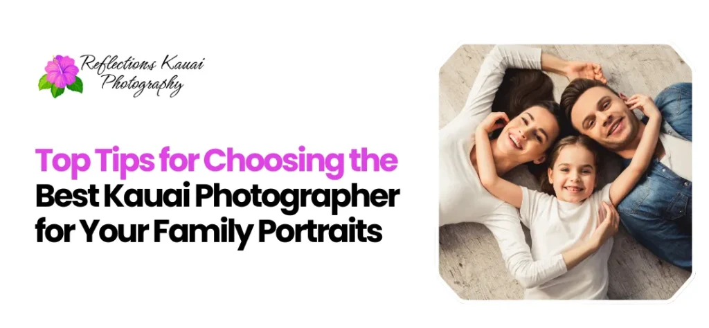 Family Portraits Kauai